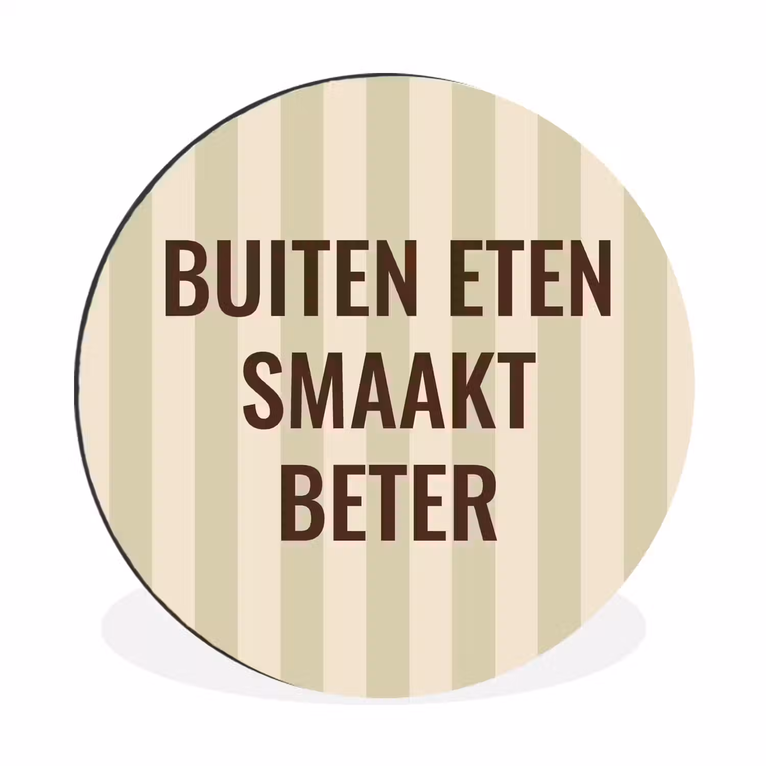 Buiten - Quote - Strepen - Zomer Wandcirkel aluminium klein -3d