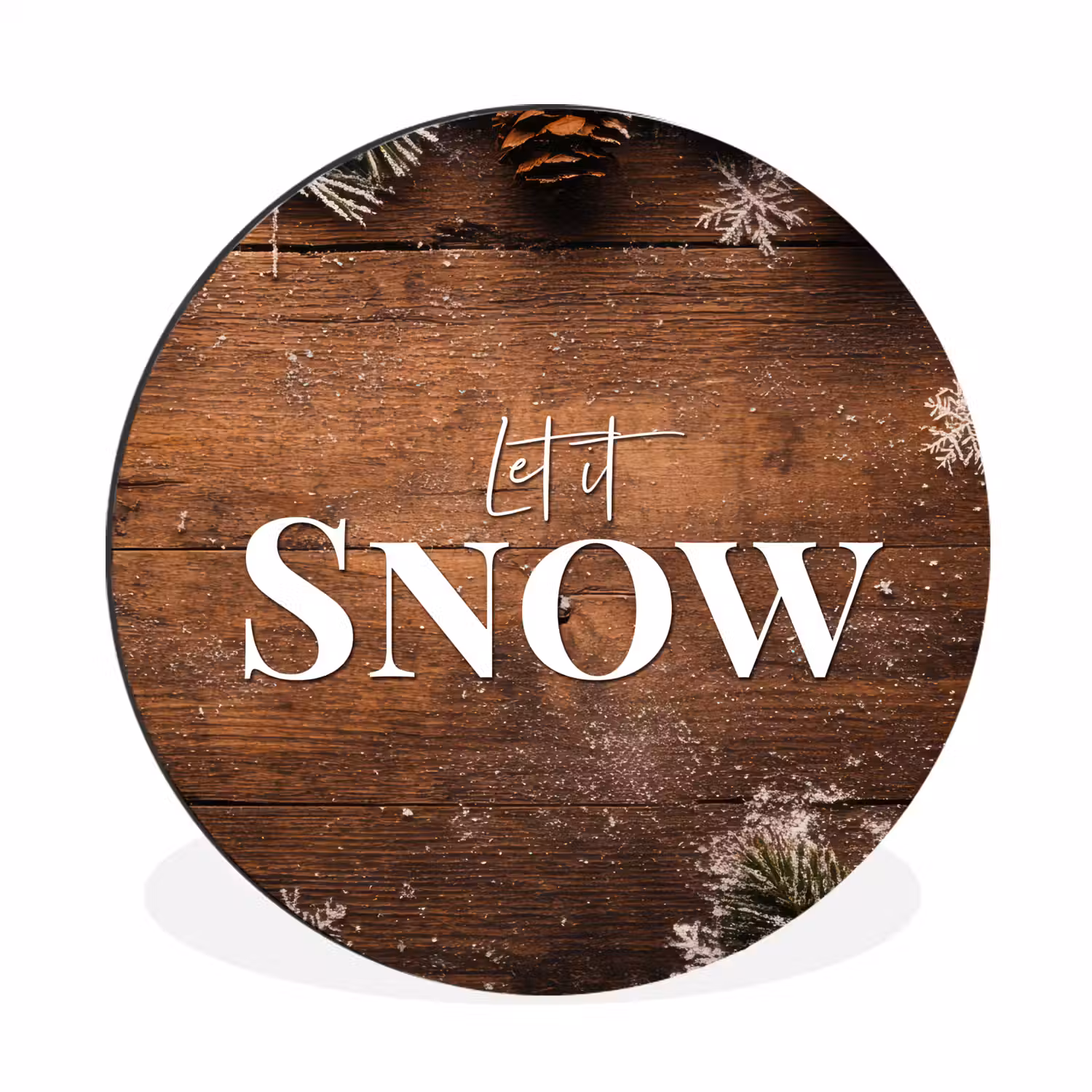 Sneeuw - Houtlook - Quote - Let it snow Wandcirkel aluminium klein -3d