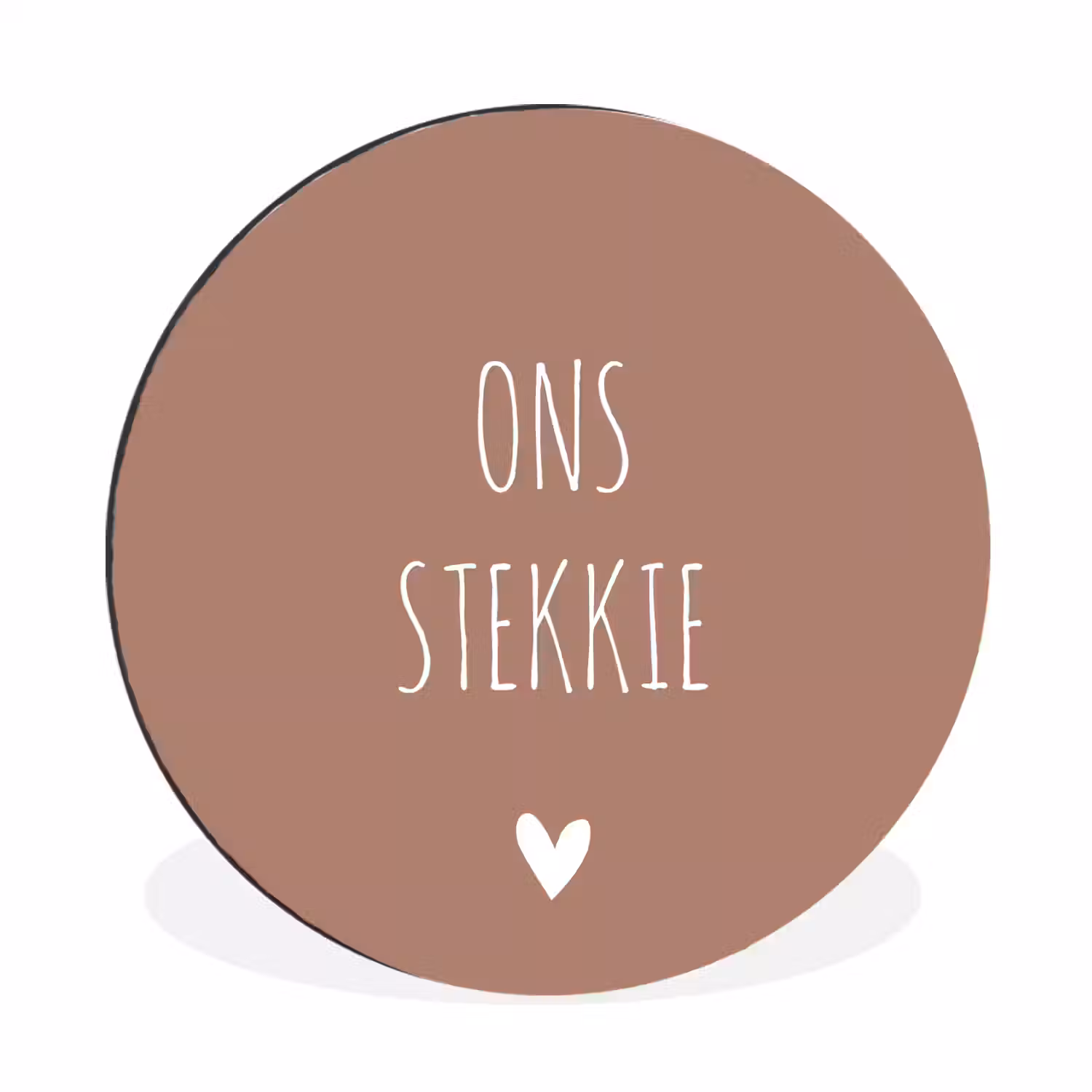 Spreuken - Ons stekkie - Quotes Wandcirkel aluminium klein -3d