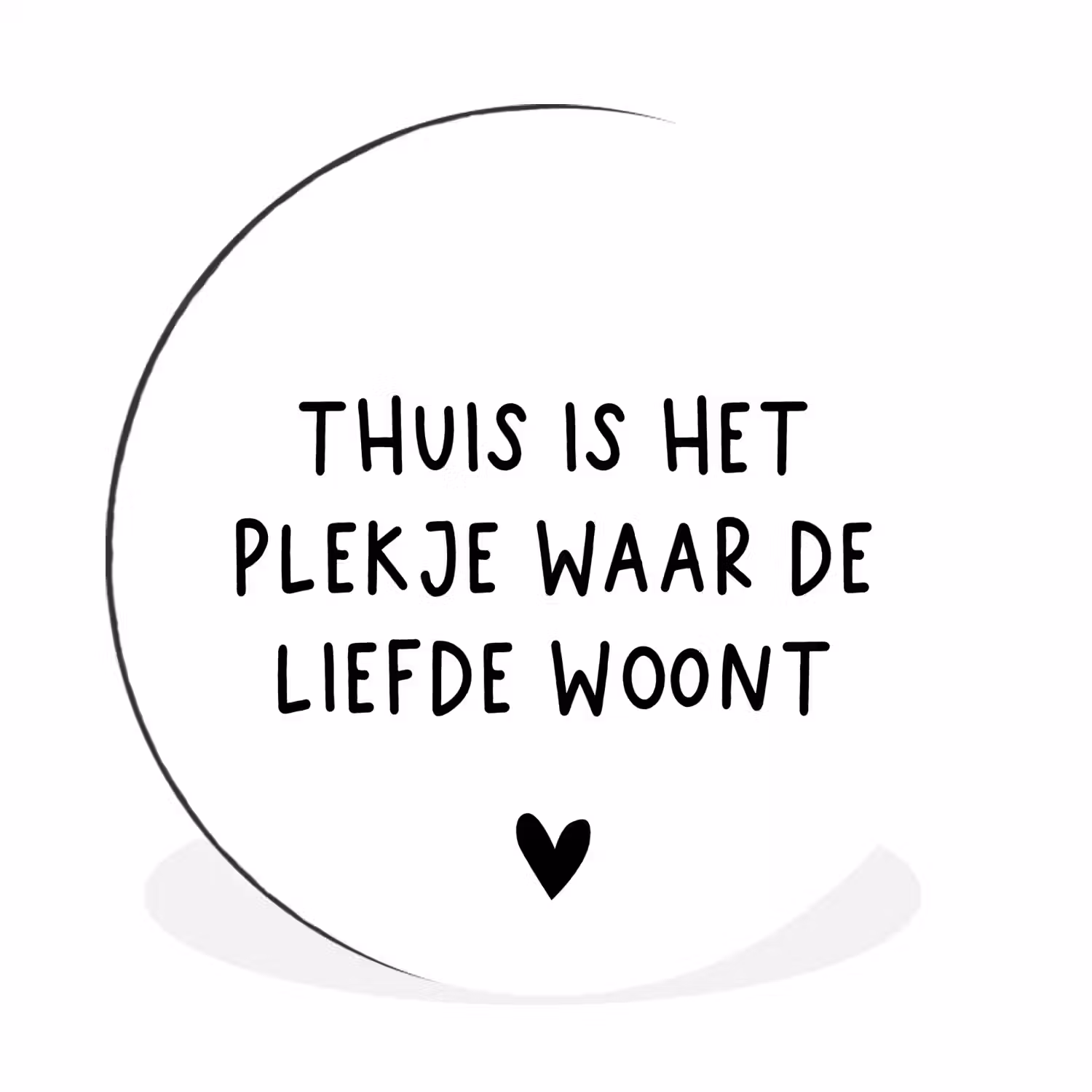 Spreuken - Thuis is het plekje waar de liefde woont - Quotes Wandcirkel aluminium klein -3d