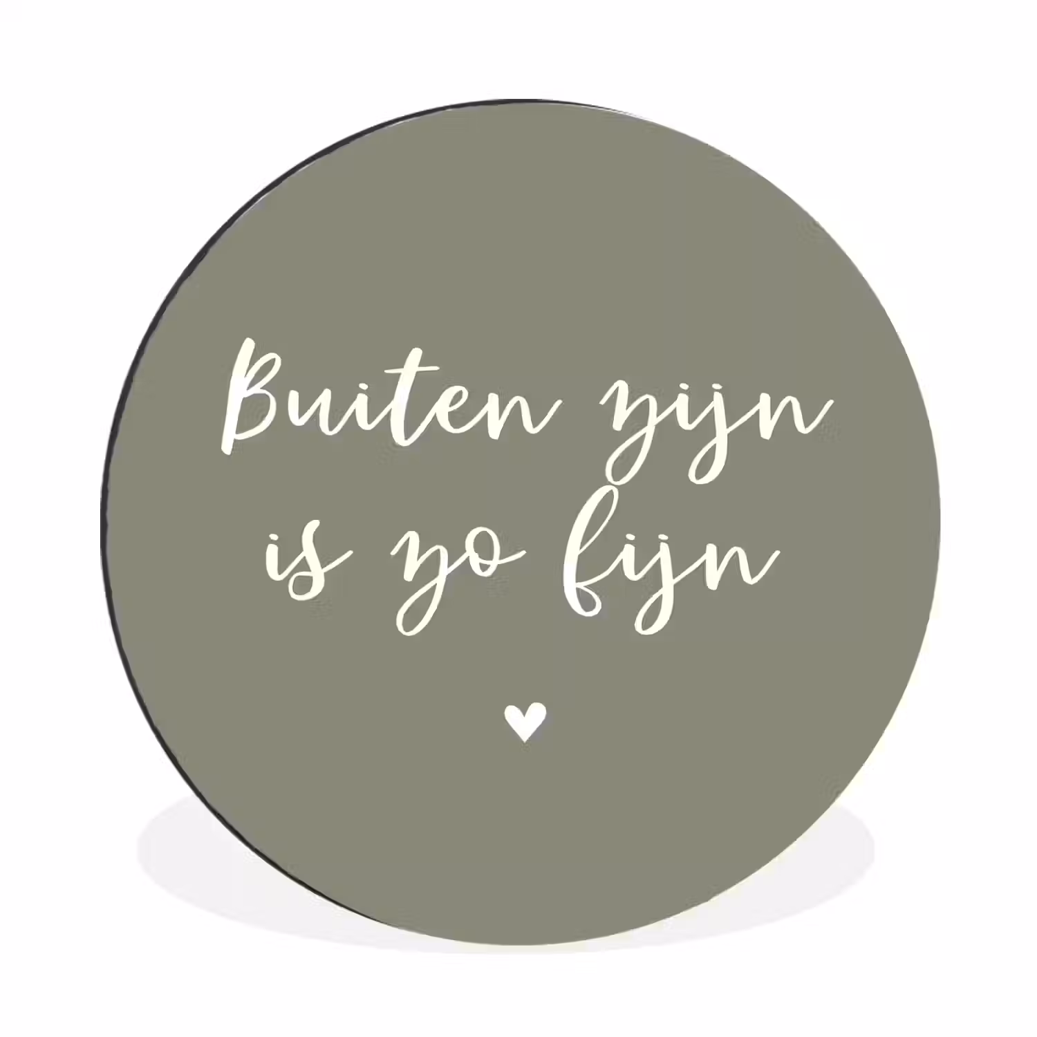 Tekst - Buiten zijn is zo fijn - Zomer - Spreuken Wandcirkel aluminium klein -3d