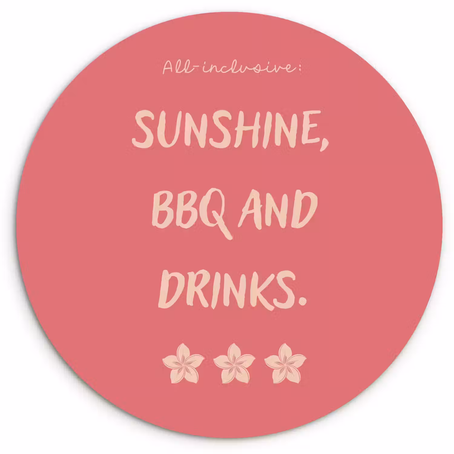 BBQ - Quote - Roze - Zomer Wandcirkel plexiglas klein -3d