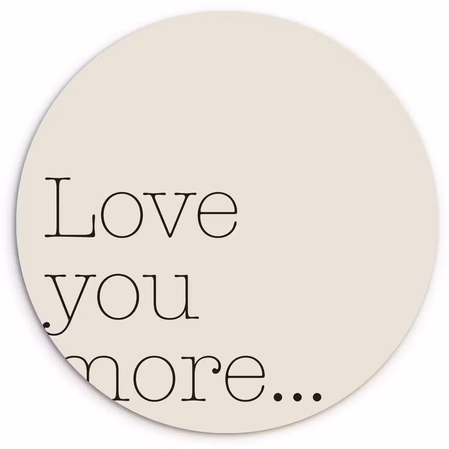 Minimalistisch - Love - Beige Wandcirkel plexiglas klein -3d