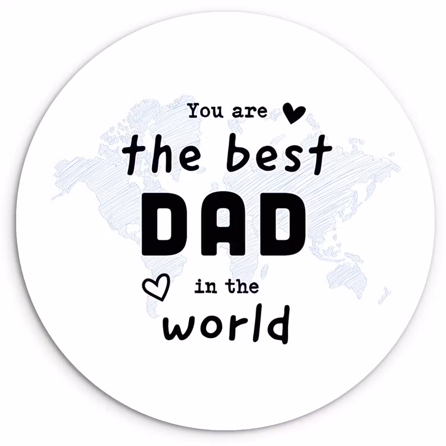 Quotes - The best dad in the world - Spreuken - Papa Wandcirkel kunststof plaat 5mm dik klein -3d