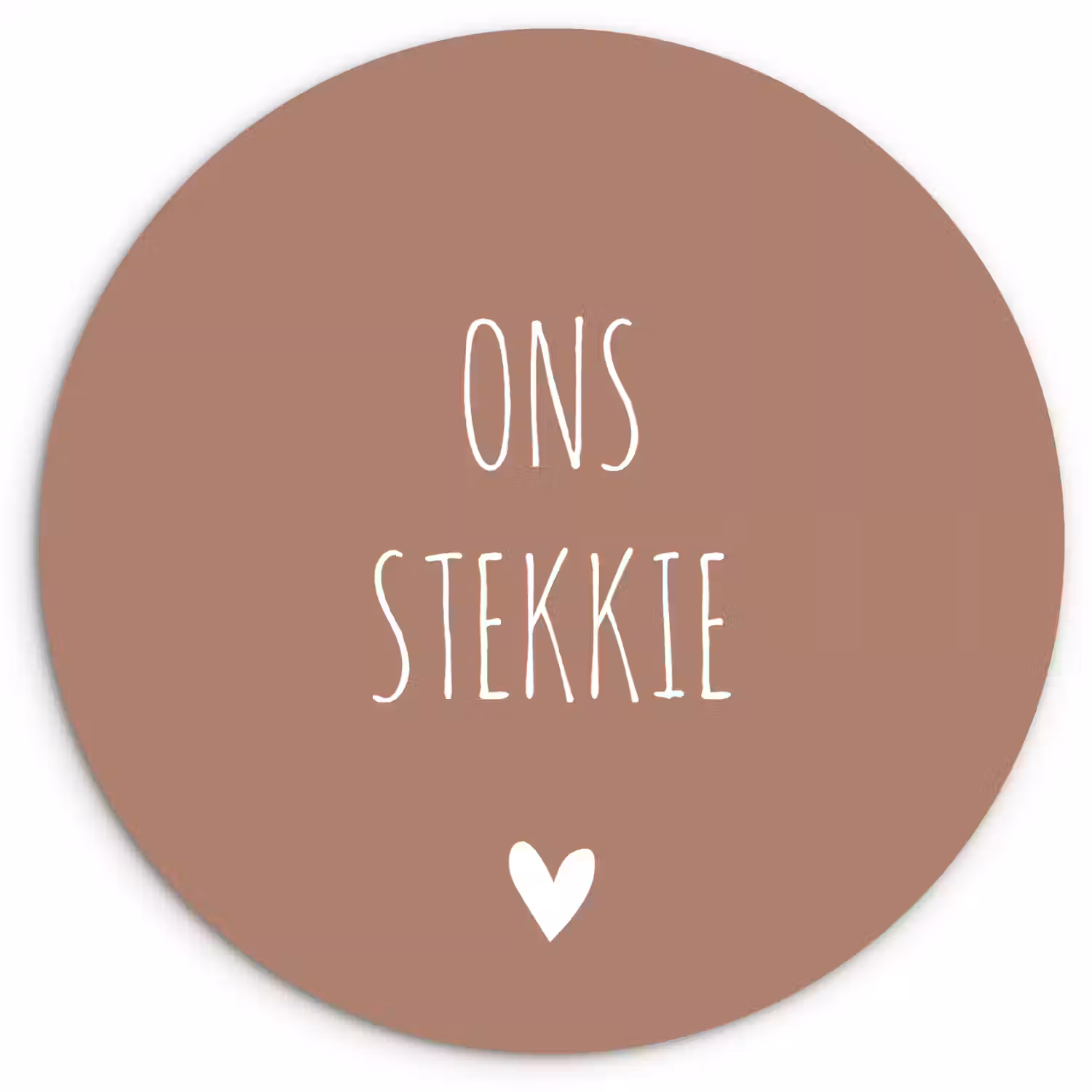 Spreuken - Ons stekkie - Quotes Wandcirkel kunststof plaat 5mm dik klein -3d