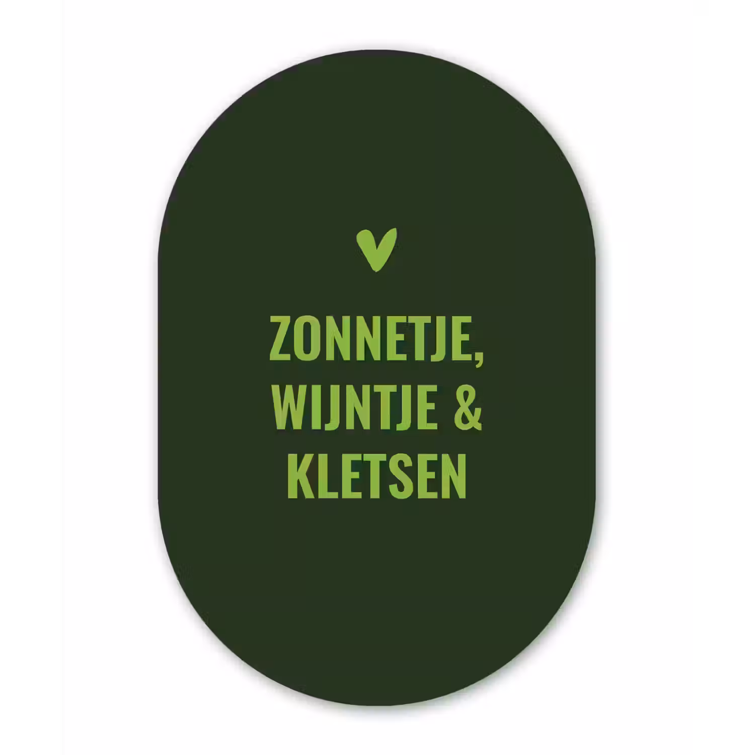 Donkergroen - Quote - Zon - Zomer Wandcirkel Ovaal Glas middel -3d