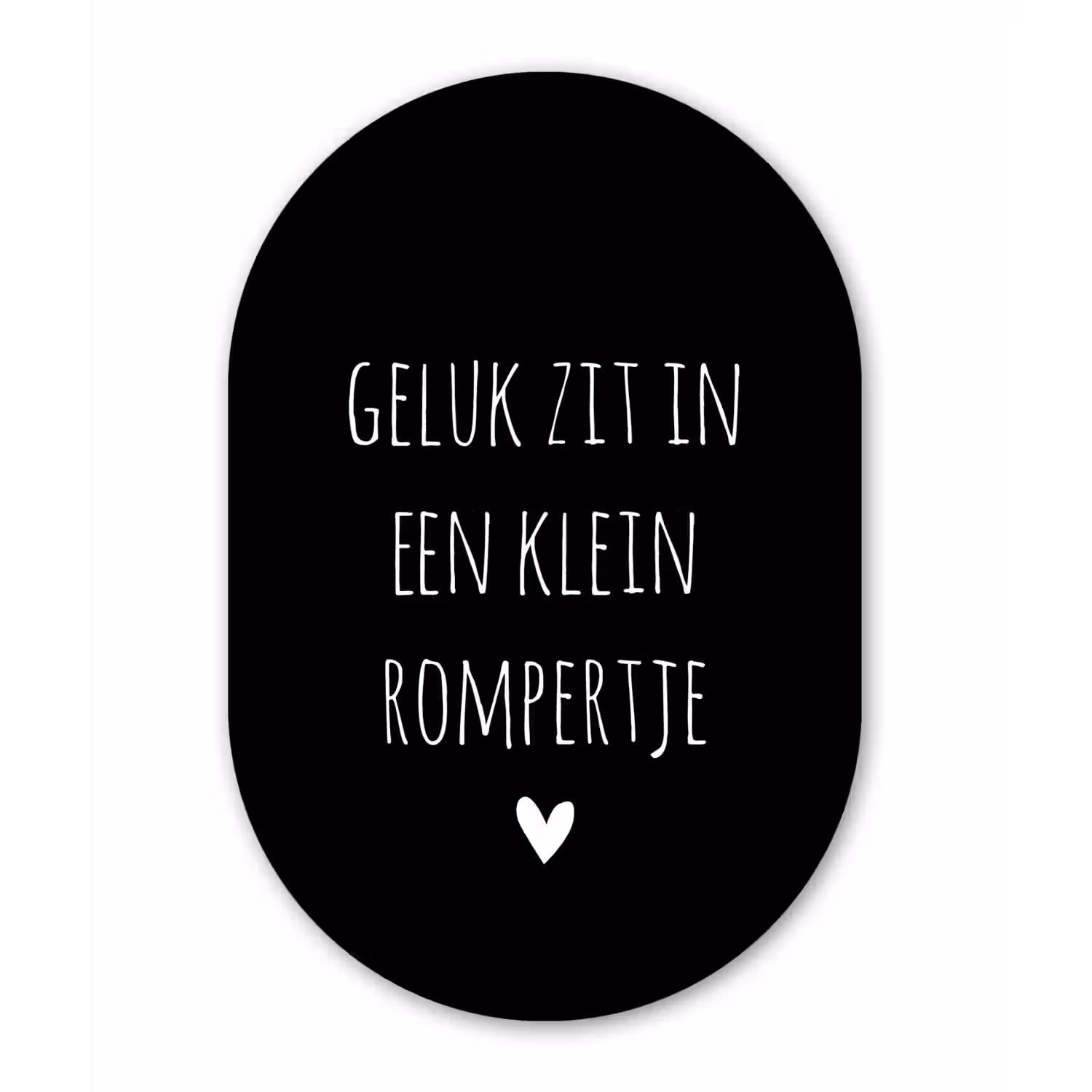 Quotes - Geluk zit in een klein rompertje - Spreuken Wandcirkel Ovaal Forex klein -3d