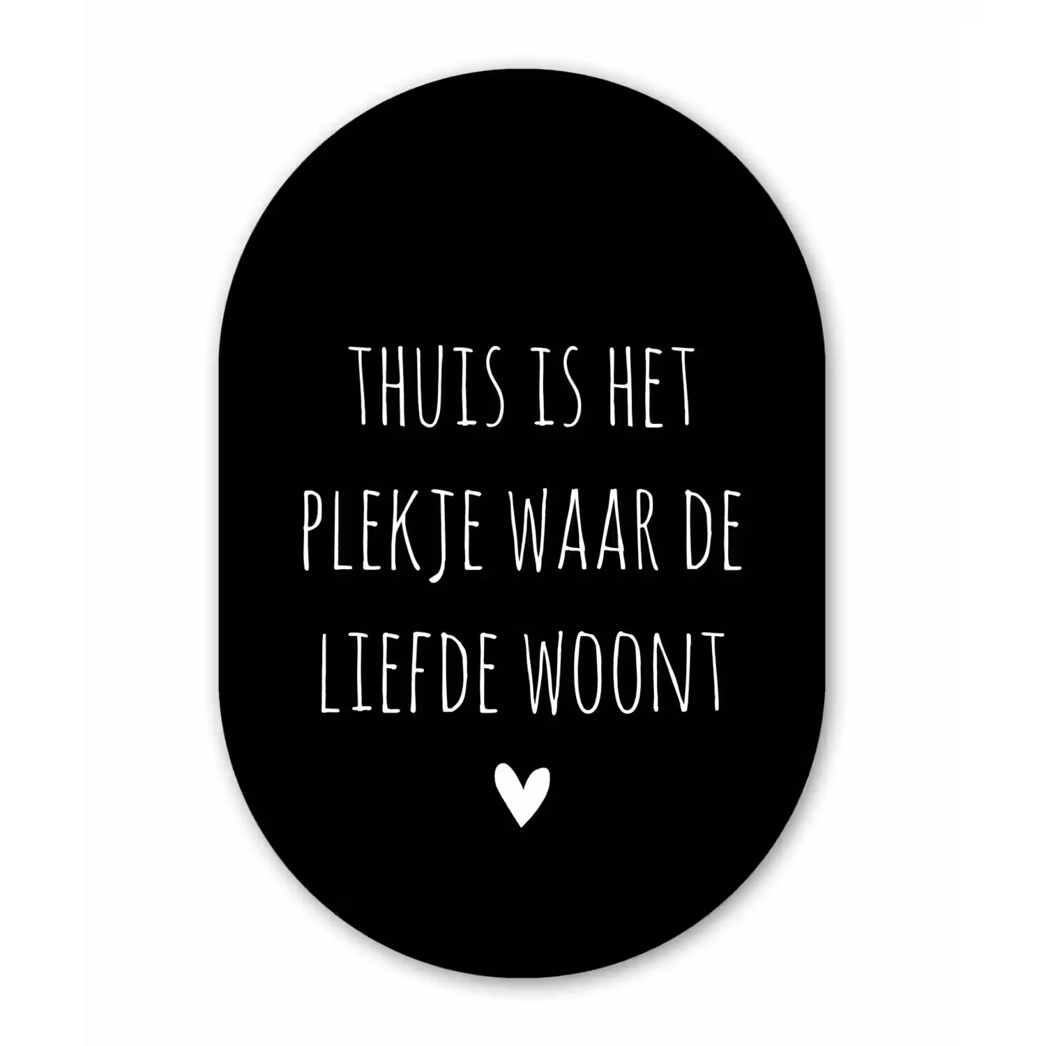 Quotes - Thuis is het plekje waar de liefde woont - Spreuken Wandcirkel Ovaal Forex klein -3d