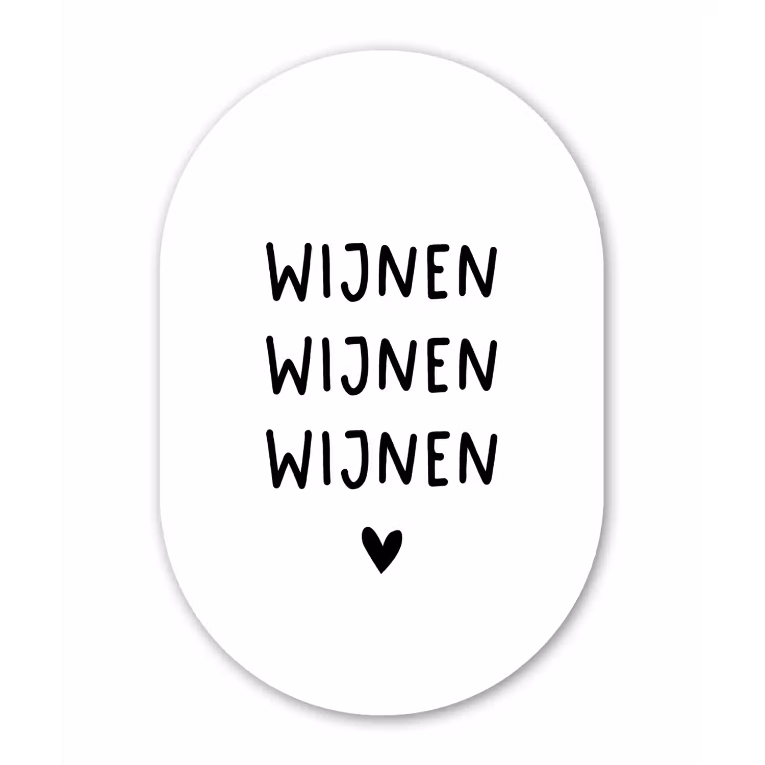 Quotes - Wijnen wijnen wijnen - Spreuken Wandcirkel Ovaal Forex klein -3d