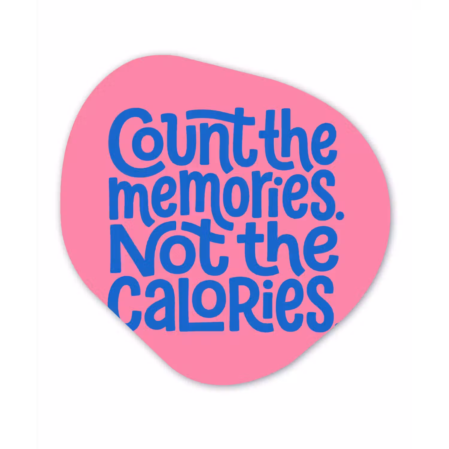 Memories - Roze - Blauw - Quote Wandcirkel Organisch Forex 3mm klein -3d