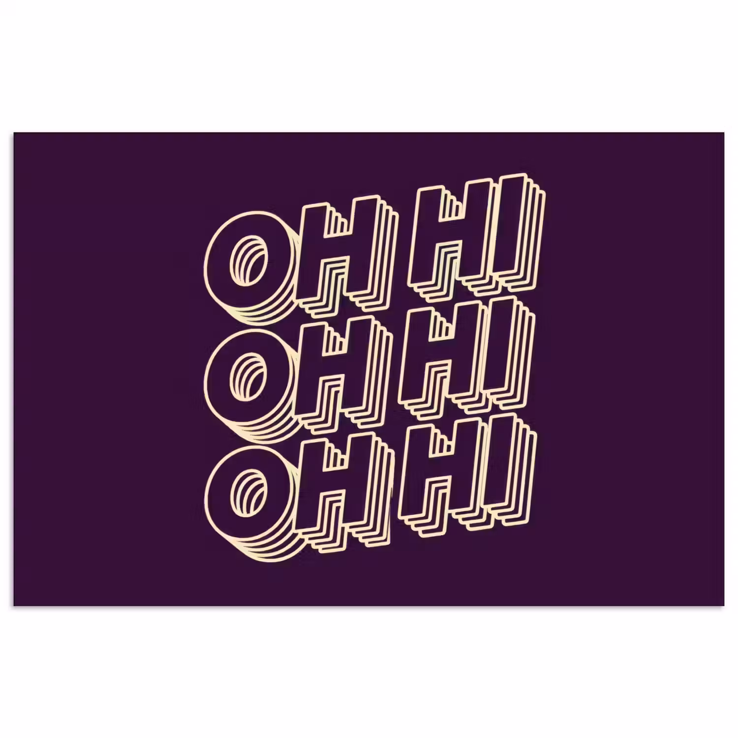 Oh hi - Paars - 3D poster papier klein -3d