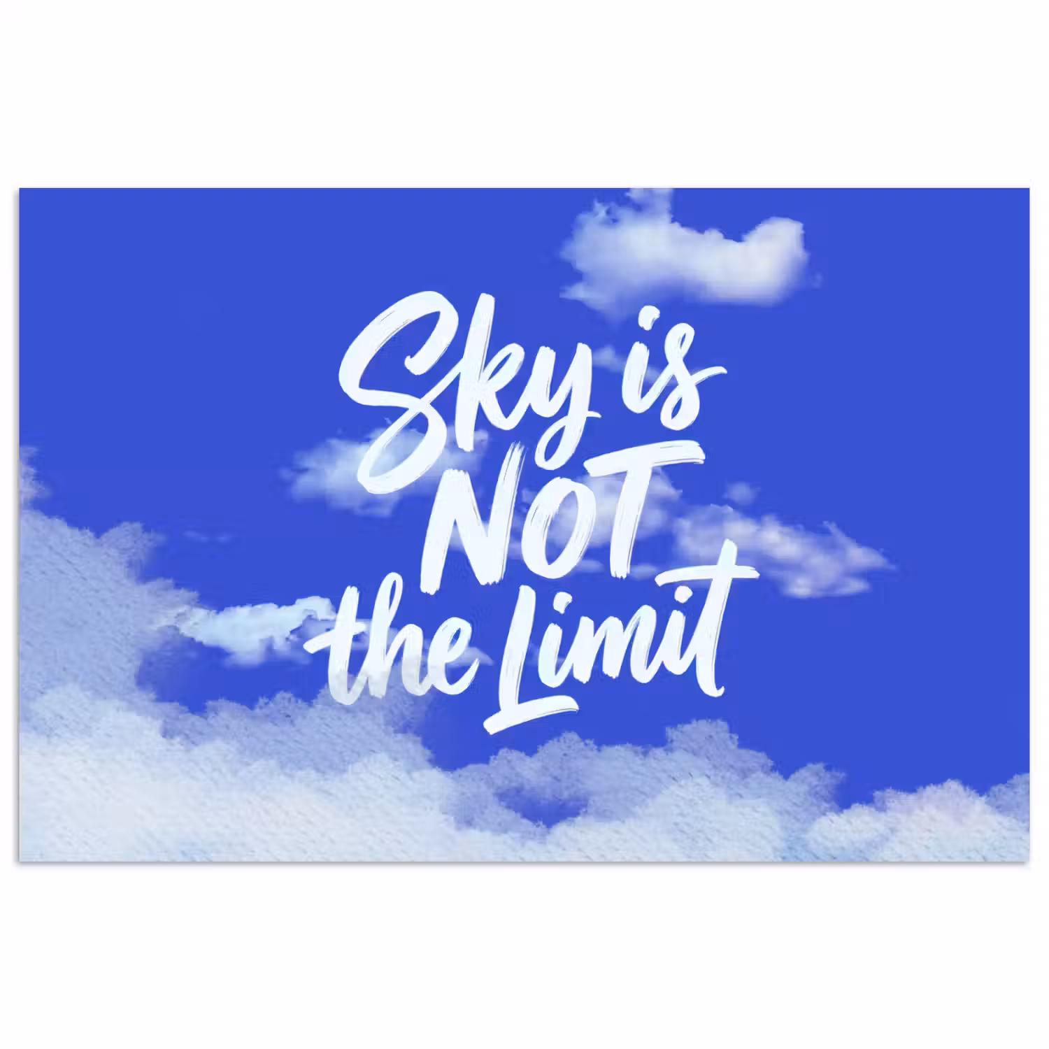 Sky is not the limit - Blauwe lucht - Wolken poster papier klein -3d