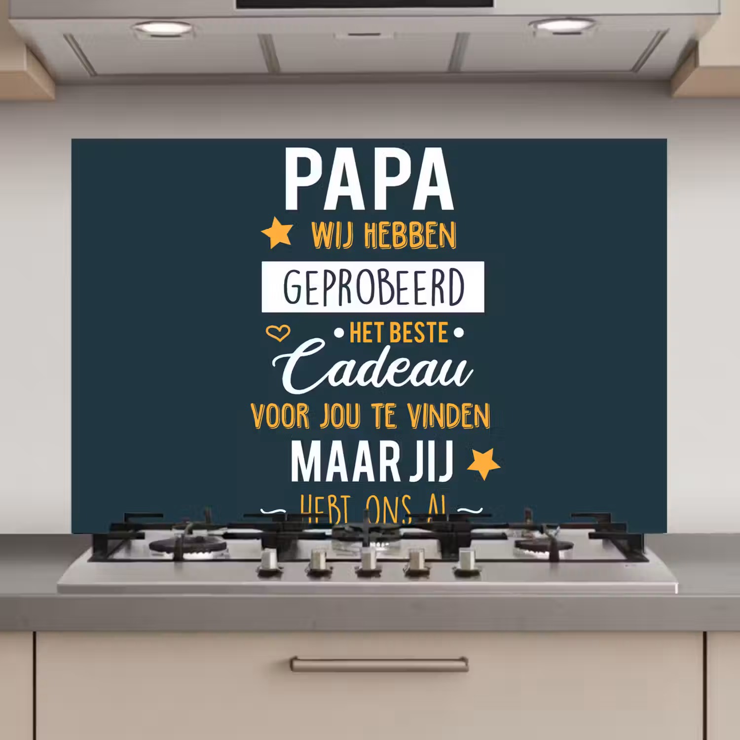 Quotes - Papa - Spreuken - Papa jij hebt ons al keuken achterwand spatscherm klein -3d_website