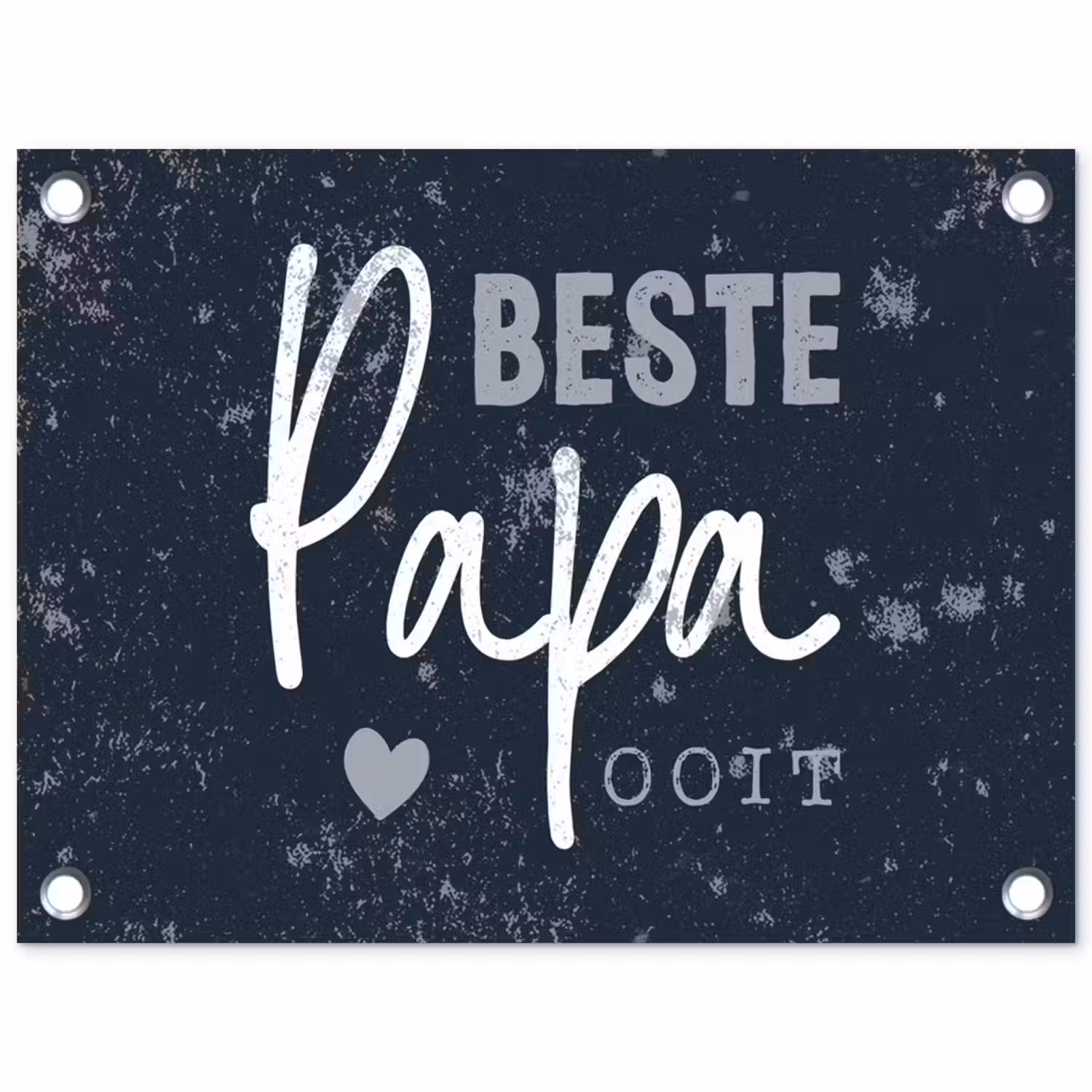 Cadeau voor man - Quote - Vaderdag - Beste papa ooit - Spreuken tuinposter los doek klein -3d