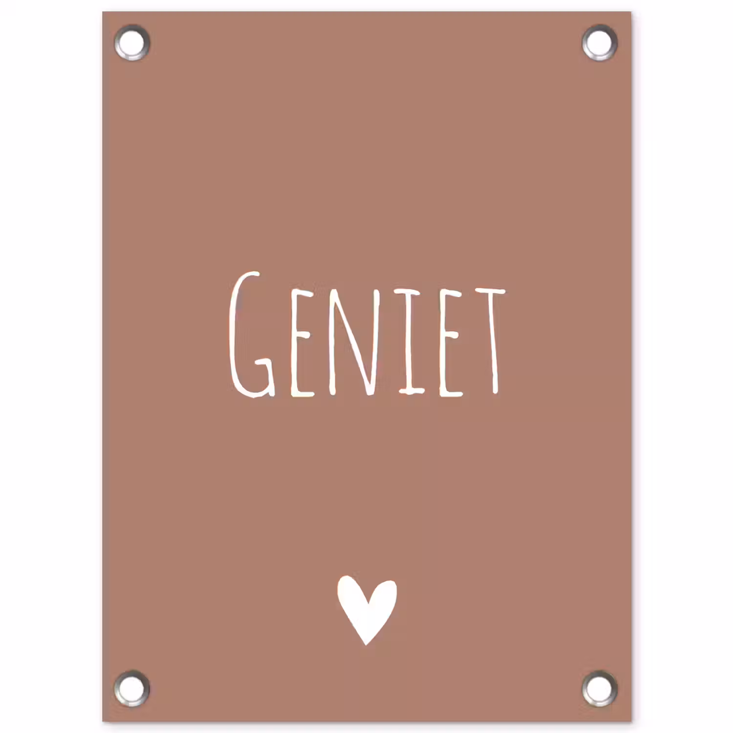 Geniet - Spreuken -Quotes tuinposter los doek klein -3d
