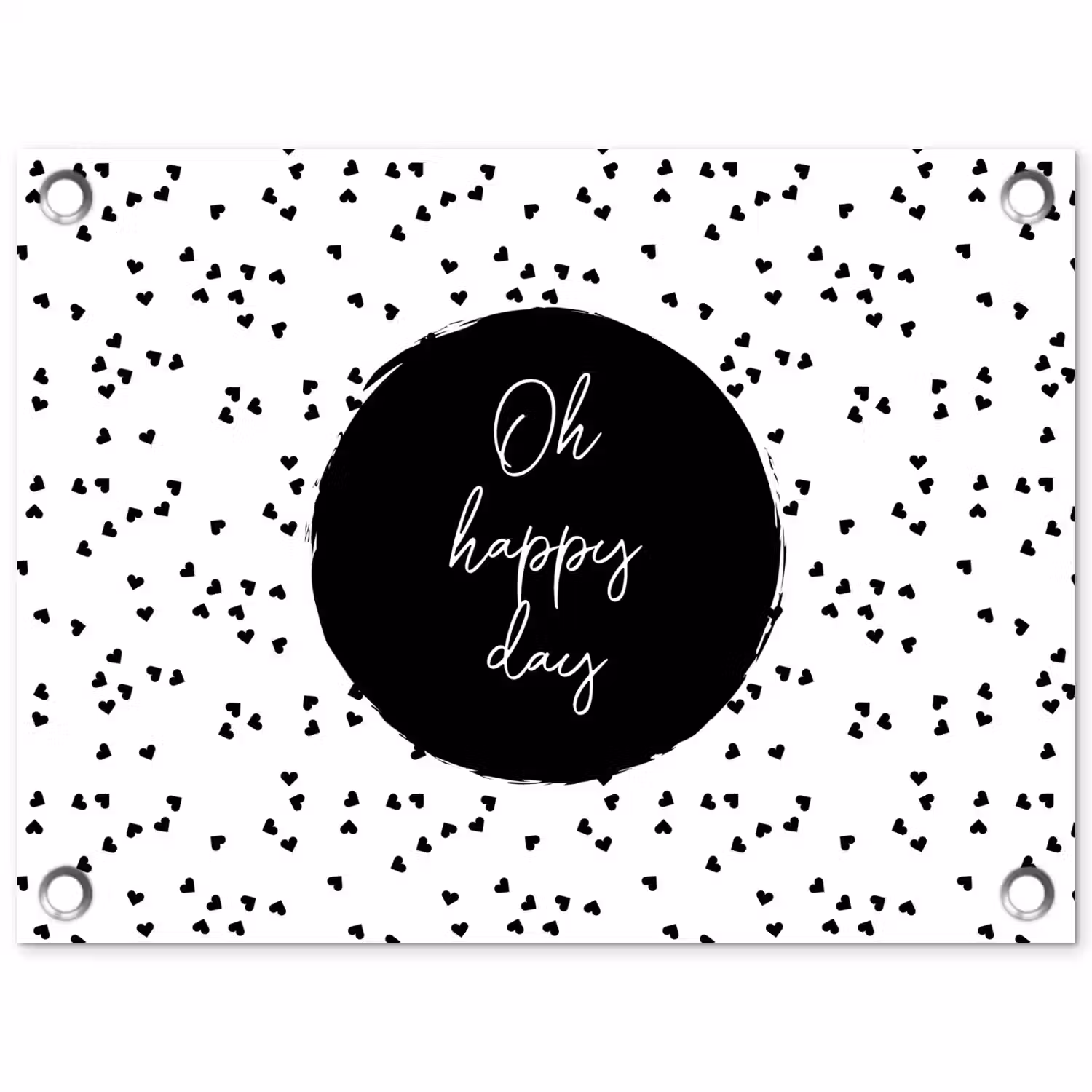 Quotes - Tekst - Oh happy day - Geluk tuinposter los doek klein -3d