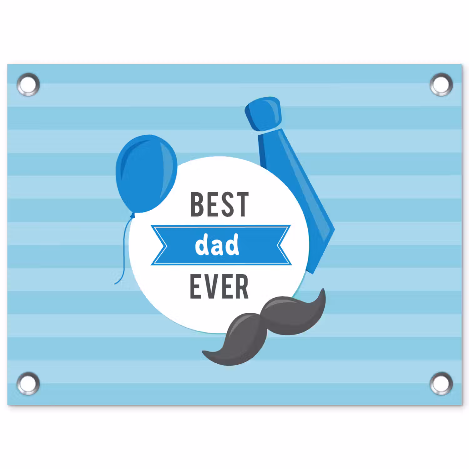 Spreuken - Quotes - Best dad ever - Vader tuinposter los doek klein -3d