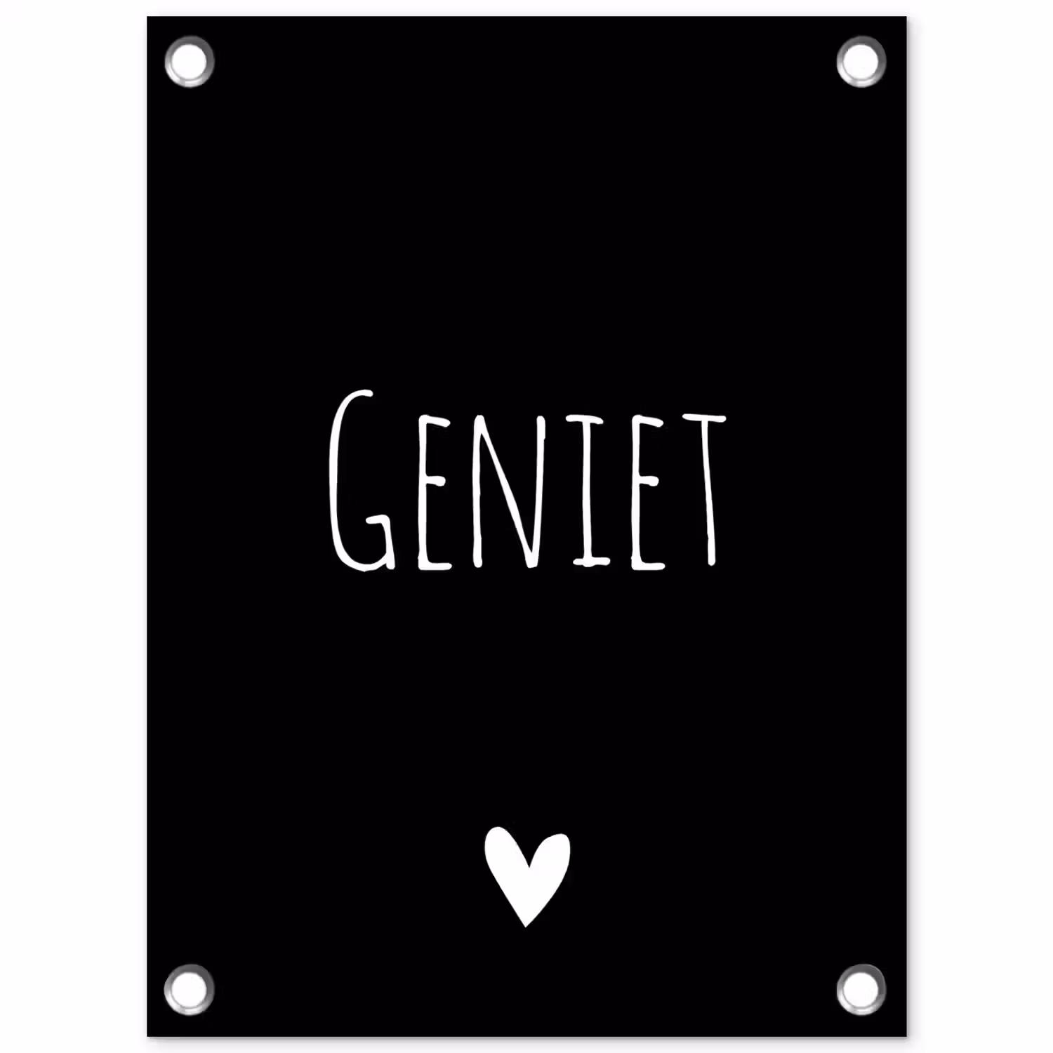 Spreuken - Quotes - Geniet tuinposter los doek klein -3d