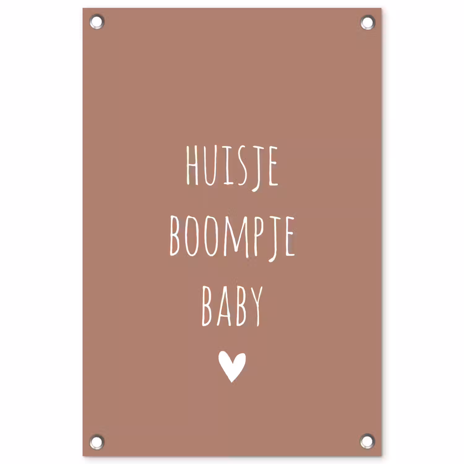 Spreuken - Quotes - Huisje boompje baby tuinposter los doek klein -3d