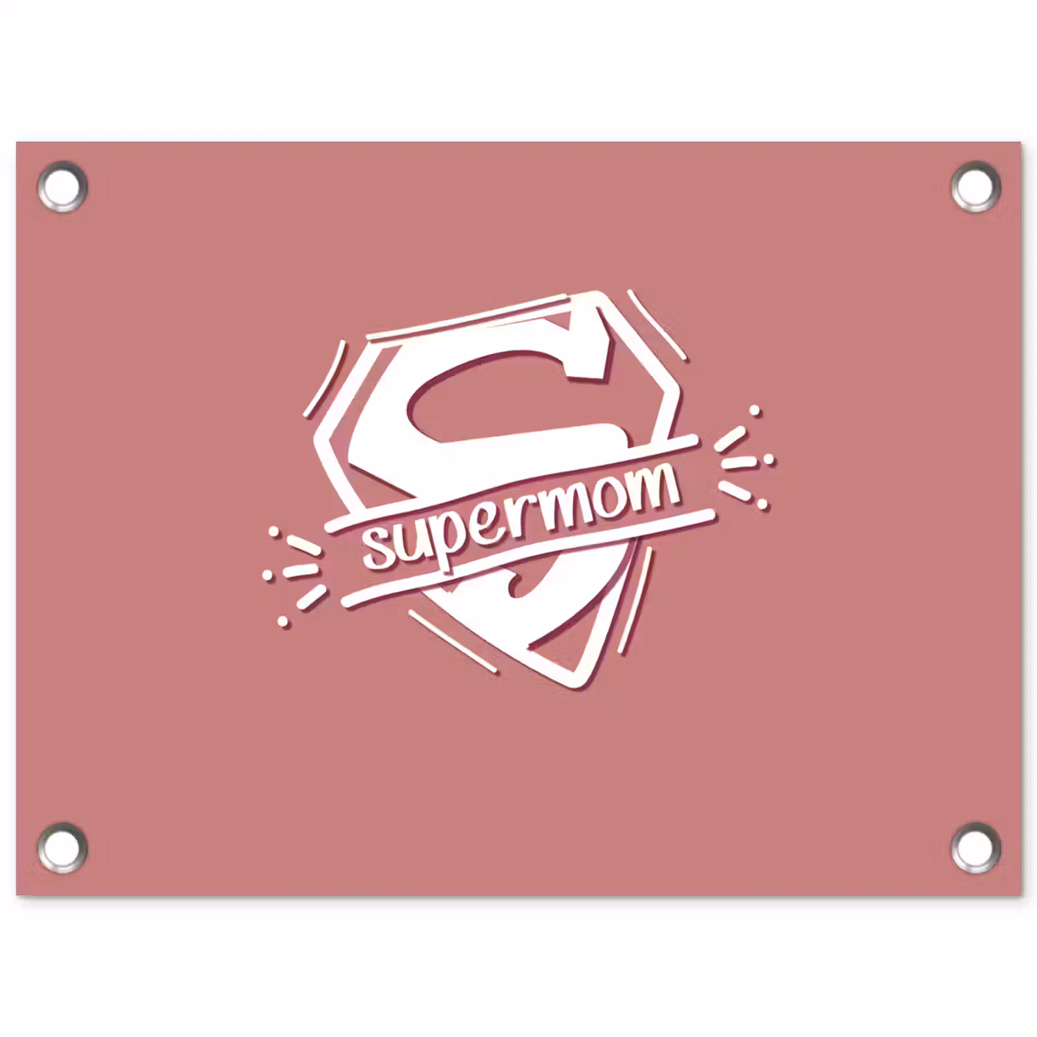 Spreuken - Supermom - Moeder - Quotes tuinposter los doek klein -3d