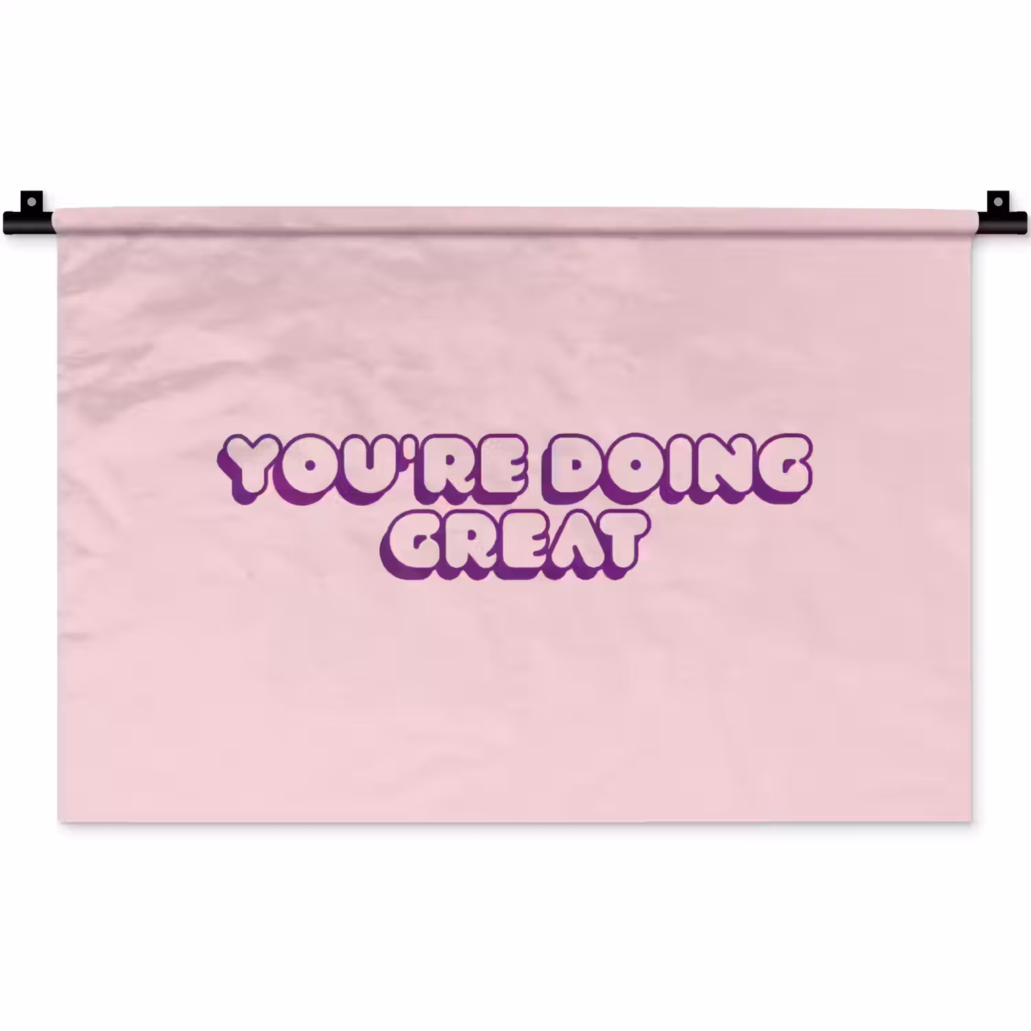 You're doing great - roze - 3D Wandkleed katoen klein -zz3d