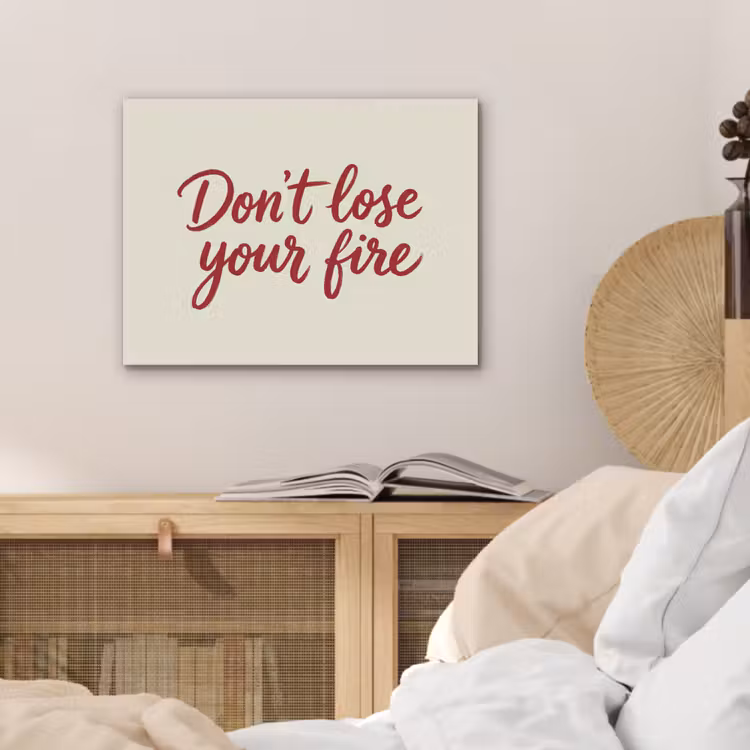 Don't lose your fire - Rood - Wit - Minimalistisch PET vilt klein -sfeer3