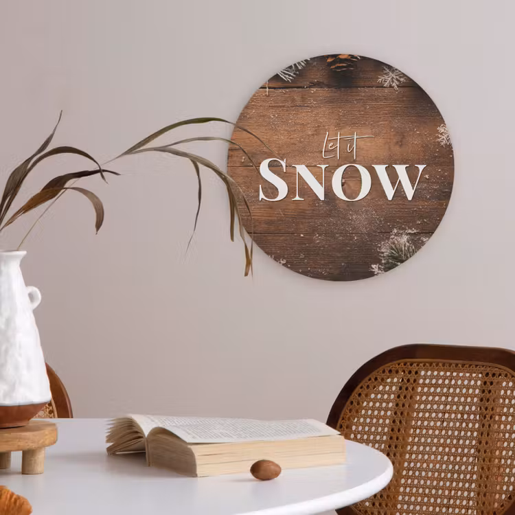 Sneeuw - Houtlook - Quote - Let it snow Akoestische PET Vilt - Rond klein -sfeer3