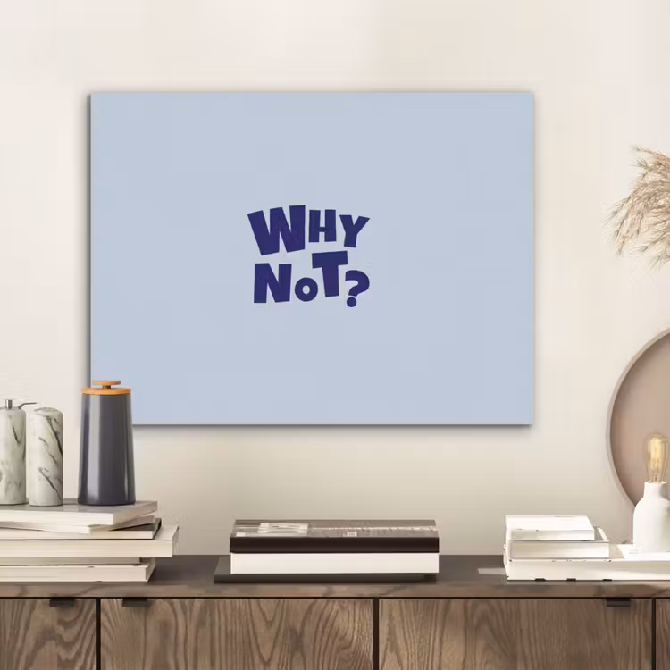 Why not - Blauw - Licht blauw - Quote PET vilt klein -sfeer1