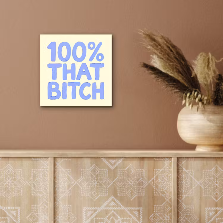 100% that bitch - Blauw - Wit aluminium wit klein -sfeer4