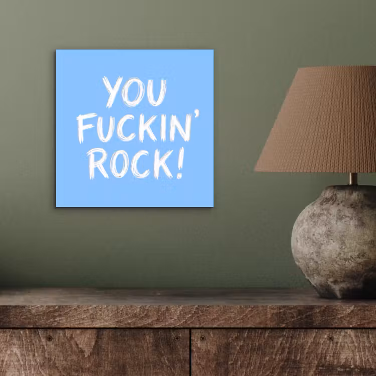 Blauw - Wit - You fuckin rock aluminium wit klein -sfeer2
