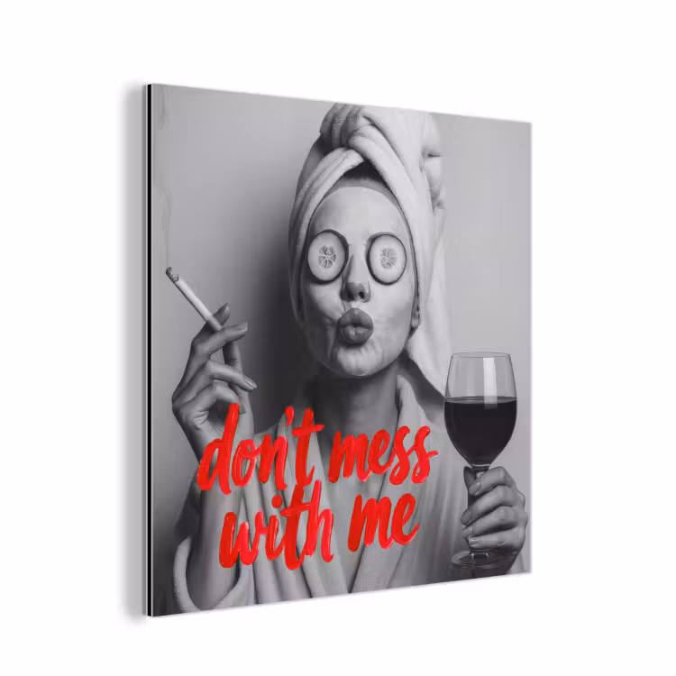 Don't mess with me - Wijn - Vrouw - Sigaret aluminium wit klein -3d