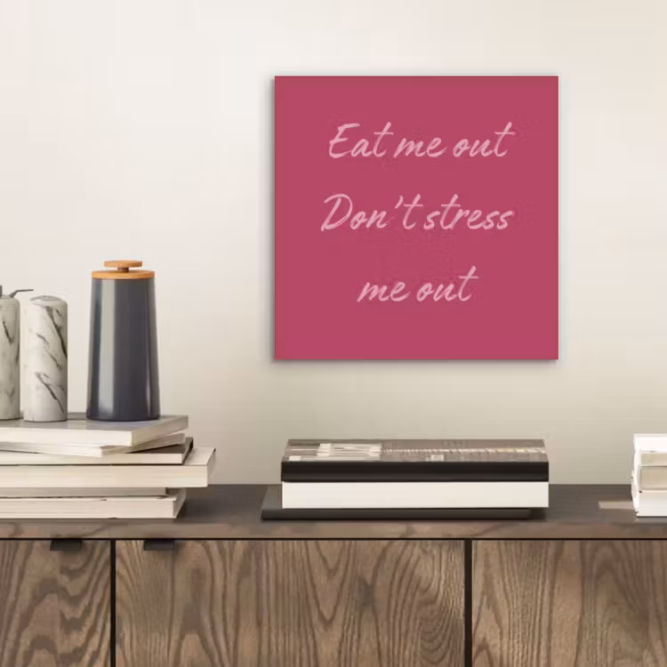 eat me out don't stress me out - Roze - Minimalistisch aluminium wit klein -sfeer1