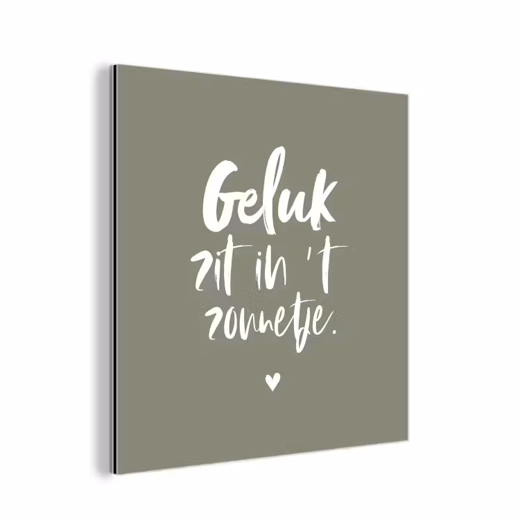 Geluk zit in 't zonnetje - Tekst - Geluk - Quotes - Zon aluminium wit klein -3d