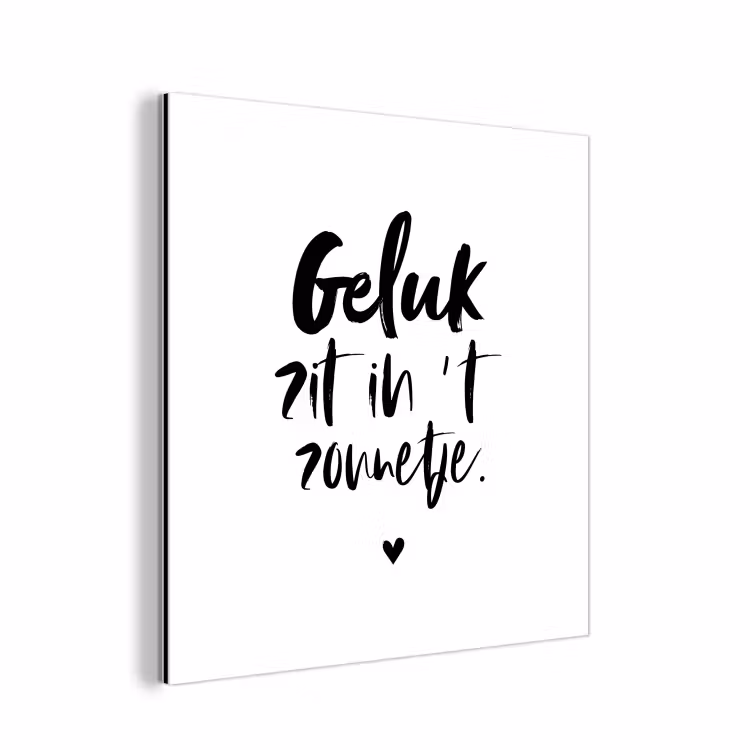 Geluk zit in 't zonnetje - Tekst - Zomer - Quotes aluminium wit klein -3d