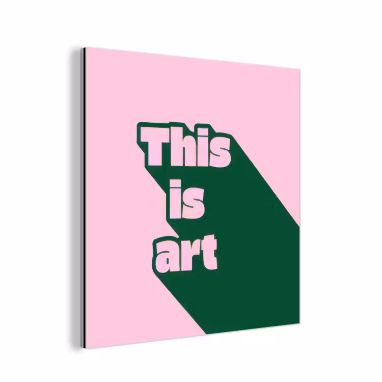 Groen - Teskt - This is art - Roze aluminium wit klein -3d