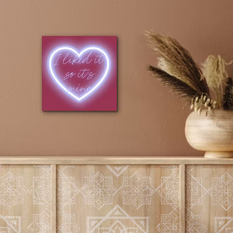 I liked it so it's mine - Neon hart - Roze aluminium wit klein -sfeer4