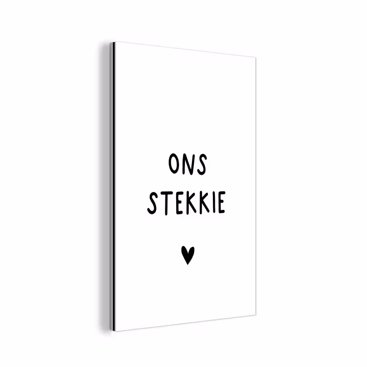 Ons stekkie - Quotes - Spreuken aluminium wit klein -3d