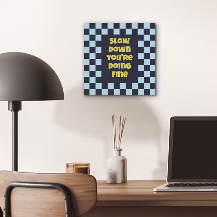 Patroon - Geblok - Blauw - Slow down you're doing fine aluminium wit klein -sfeer5