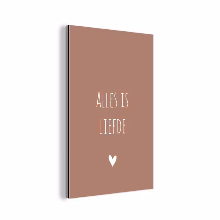Quotes - Bløf - Alles is liefde - Spreuken aluminium wit klein -3d