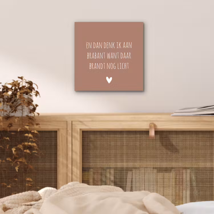 Quotes - En dan denk ik aan Brabant - Spreuken - Guus Meeuwis aluminium wit klein -sfeer3