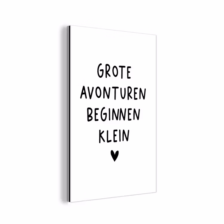 Quotes - Spreuken - Grote avonturen beginnen klein aluminium wit klein -3d
