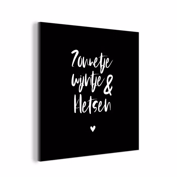 Quotes - Zonnetje, wijntje & kletsen - Tekst - Wijn - Zomer aluminium wit klein -3d