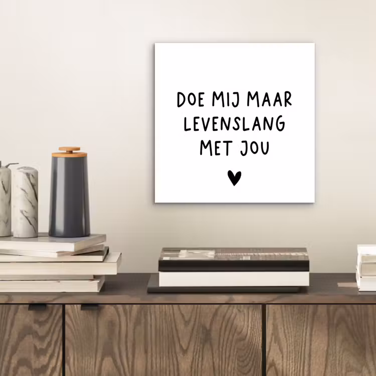 Spreuken - Doe mij maar levenslang met jou - Quotes aluminium wit klein -sfeer1