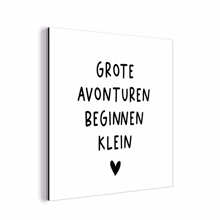 Spreuken - Grote avonturen beginnen klein - Quotes aluminium wit klein -3d