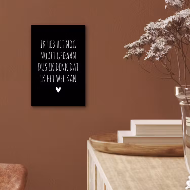 Spreuken - Ik heb het nog nooit gedaan dus - Quotes aluminium wit klein -sfeer4