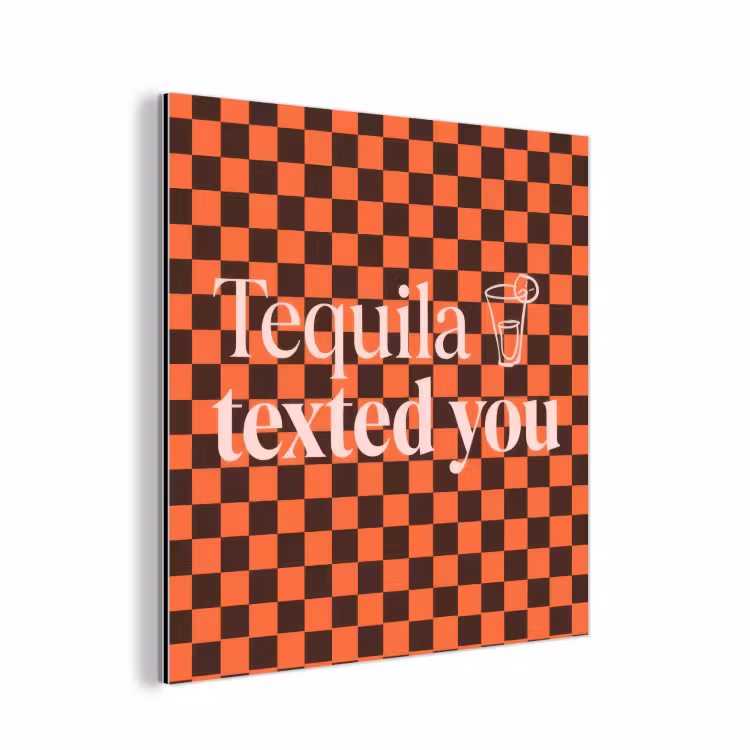 Tequila texted you - Glas - Vierkanten - Oranje aluminium wit klein -3d