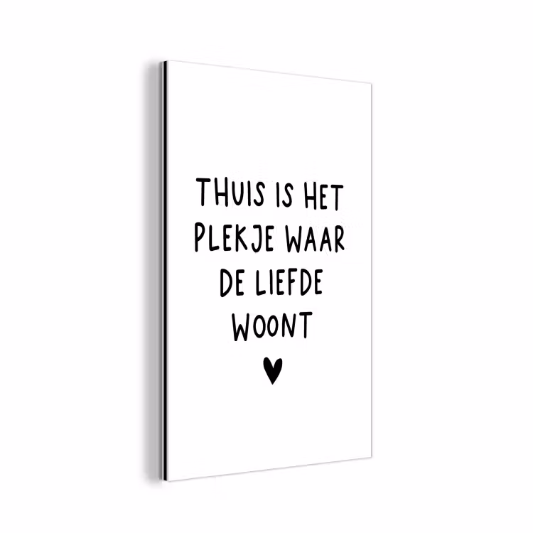 Thuis is het plekje waar de liefde woont - Spreuken - Quotes aluminium wit klein -3d