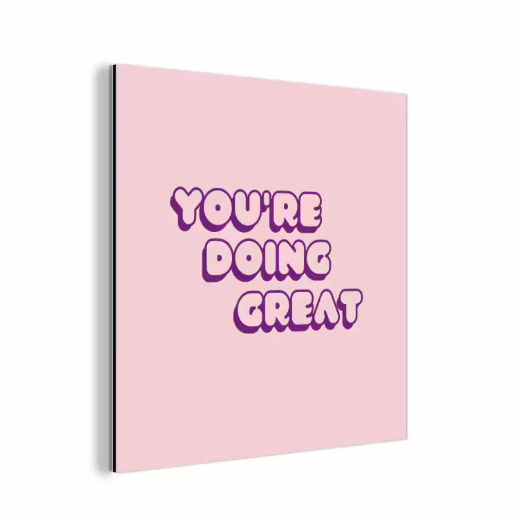 You're doing great - Roze - Bubble letters aluminium wit klein -3d