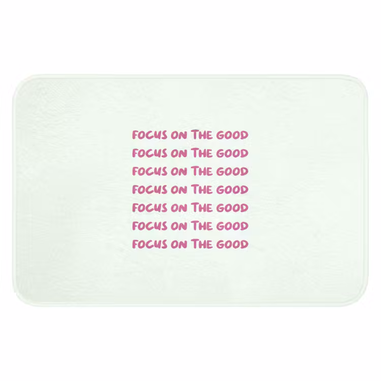 Focus on the good - Roze Badmat klein -3d