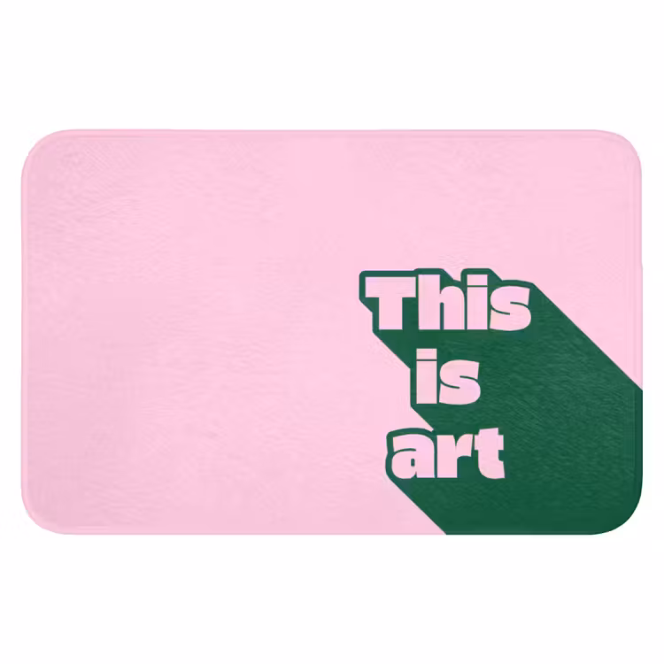 Groen - Teskt - This is art - Roze Badmat klein -3d